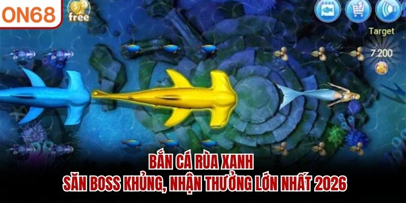 Bắn Cá Rùa Xanh