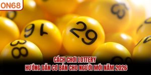 Cách chơi lottery